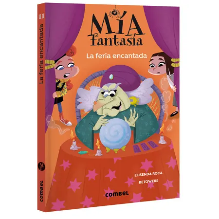 MIA FANTASIA 11. LA FERIA ENCANTADA - 100% PEFC