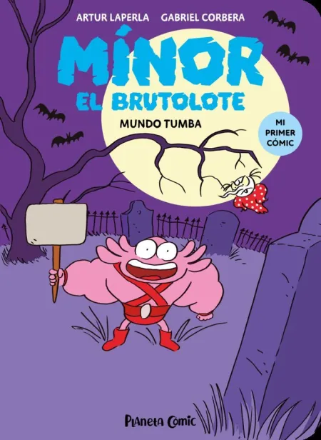 MÍNOR EL BRUTOLOTE Nº 03. MUNDO TUMBA