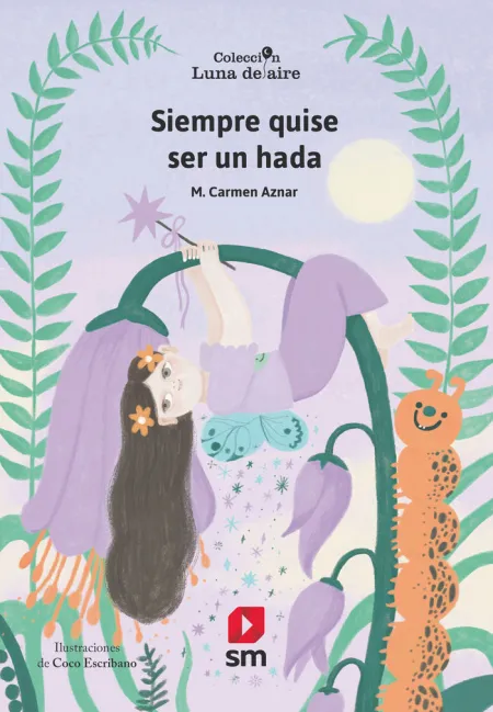 SIEMPRE QUISE SER UN HADA