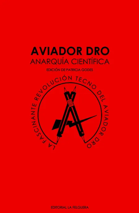 AVIADOR DRO. ANARQUÍA CIENTÍFICA