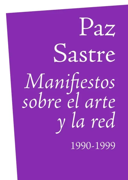 MANIFIESTOS SOBRE EL ARTE Y LA RED