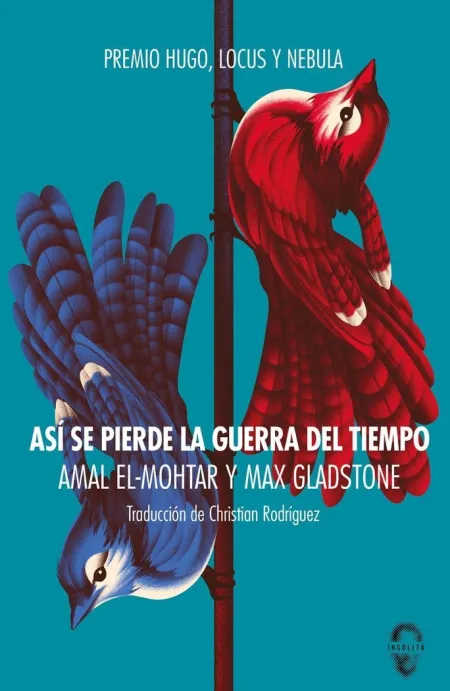 ASÍ SE PIERDE LA GUERRA DEL TIEMPO (5ªED)