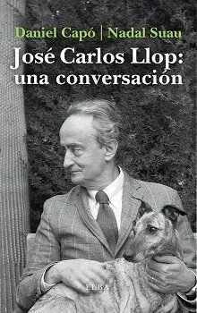 JOSÉ CARLOS LLOP: UNA CONVERSACIÓN