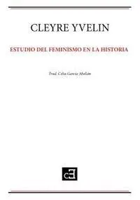 ESTUDIO DEL FEMINISMO EN LA HISTORIA