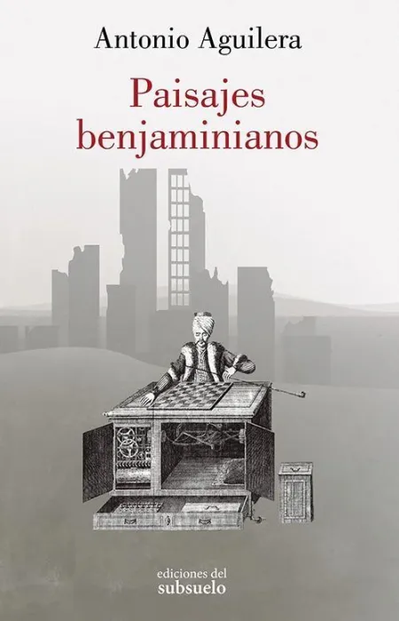 PAISAJES BENJAMINIANOS