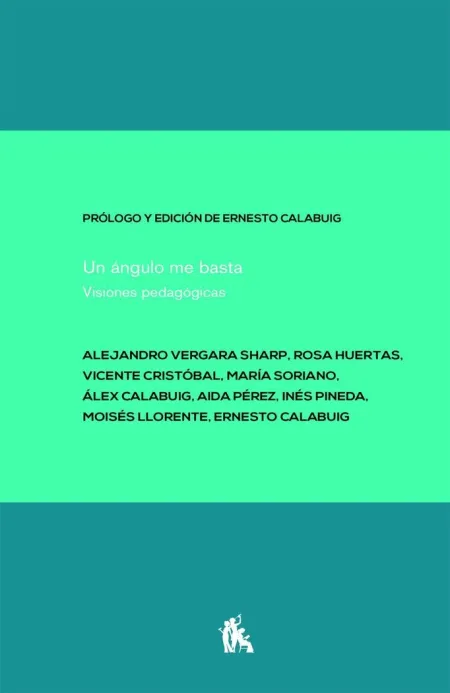 UN ÁNGULO ME BASTA