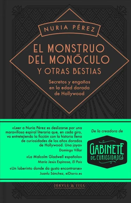MONSTRUO DEL MONÓCULO Y OTRAS BESTIAS (NUEVA EDICIÓN)