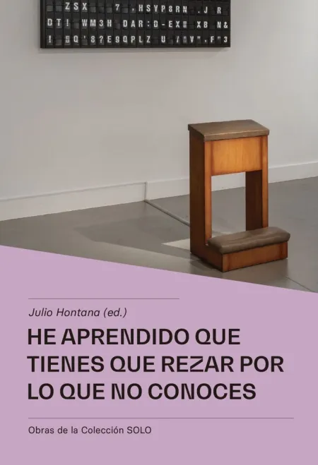 HE APRENDIDO QUE TIENES QUE REZAR POR LO QUE NO CONOCES
