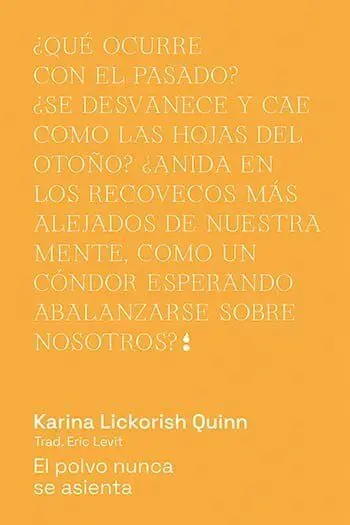 EL POLVO NUNCA SE ASIENTA