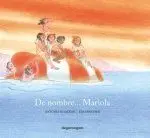 DE NOMBRE MARIOLA