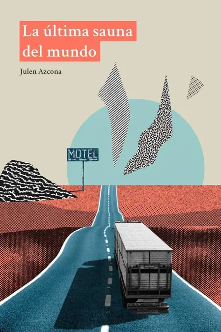 LA ÚLTIMA SAUNA DEL MUNDO