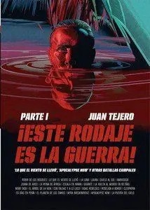 ESTE RODAJE ES LA GUERRA