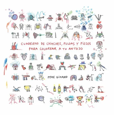 CUADERNO DE CHINCHES, PULGAS Y PIOJOS PARA COLOREAR A TU ANTOJO