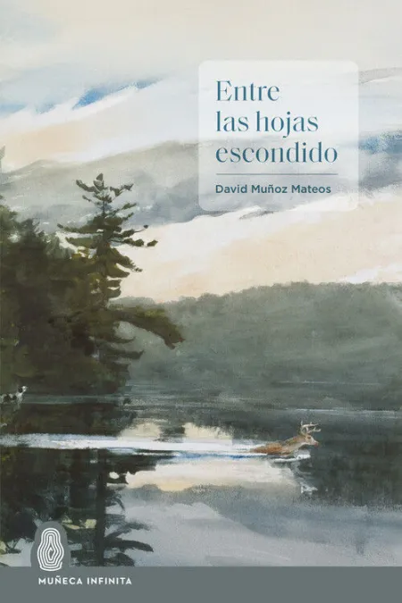 ENTRE LAS HOJAS ESCONDIDO