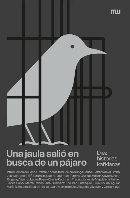 UNA JAULA SALIÓ EN BUSCA DE UN PÁJARO
