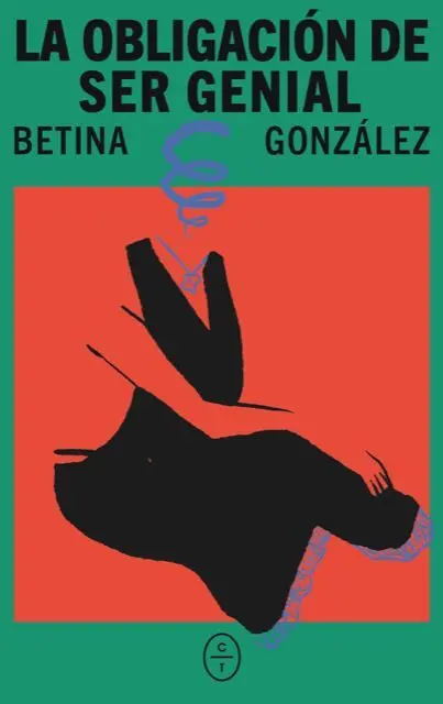 LA OBLIGACIÓN DE SER GENIAL