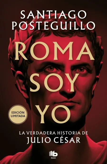 ROMA SOY YO (SERIE JULIO CÉSAR 1)