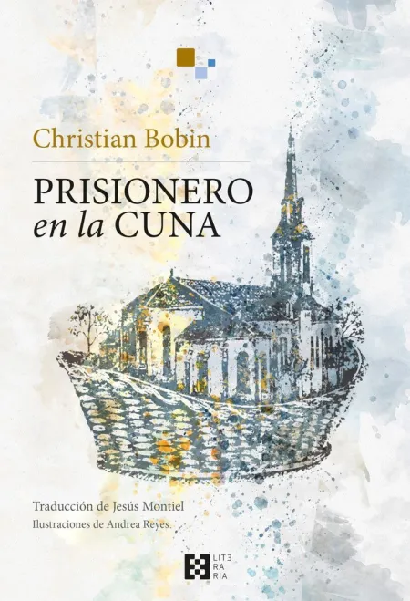 PRISIONERO EN LA CUNA