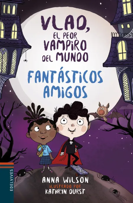 VLAD, EL PEOR VAMPIRO DEL MUNDO 2: FANTÁSTICOS AMIGOS