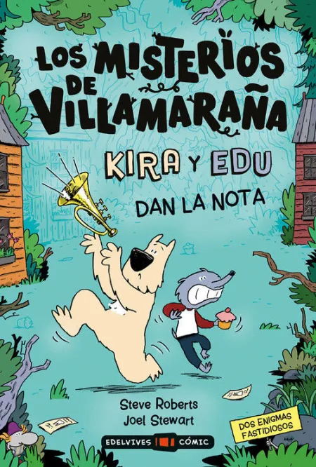 LOS MISTERIOS DE VILLAMARAÑA : KIRA Y EDU DAN LA NOTA