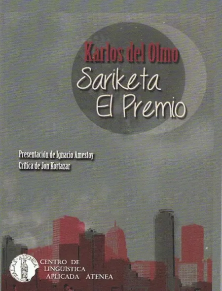 SARIKETA/EL PREMIO