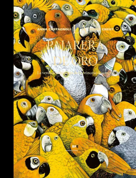 LA PAJARERA DE ORO
