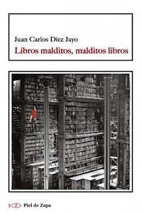 LIBROS MALDITOS, MALDITOS LIBROS