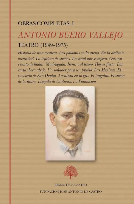 TEATRO 1949-1975: HISTORIA DE UNA ESCALERA. LAS PALABRAS EN LA ARENA. EN LA ARDI