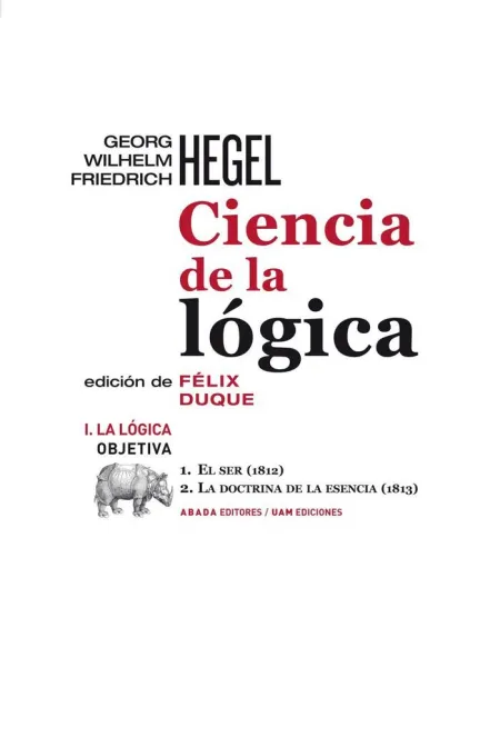 CIENCIA DE LA LÓGICA I. LA LÓGICA OBJETIVA
