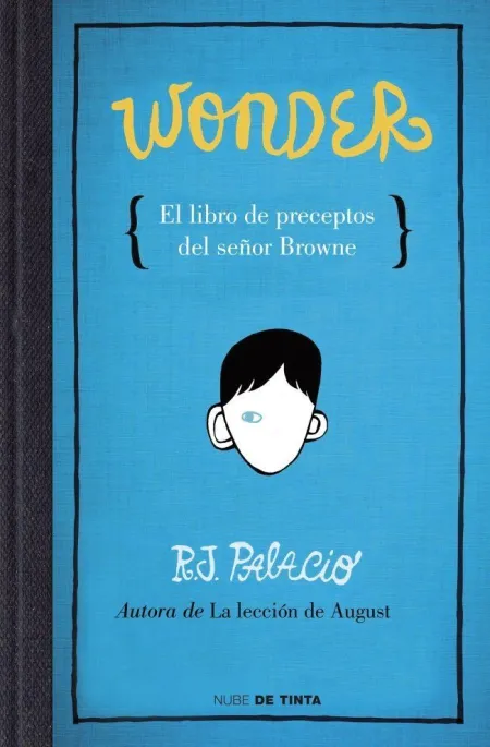 WONDER - EL LIBRO DE PRECEPTOS DEL SEÑOR BROWNE