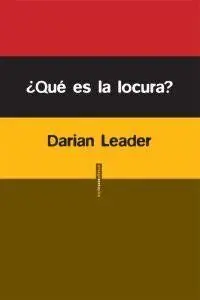QUE ES LA LOCURA