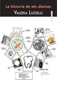 HISTORIA DE MIS DIENTES,LA