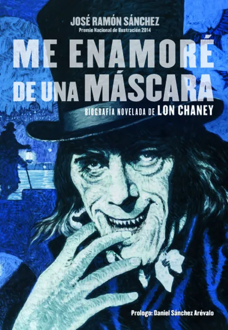 ME ENAMORÉ DE UNA MÁSCARA. LON CHANEY