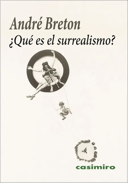 ¿QUÉ ES EL SURREALISMO? 3ª ED