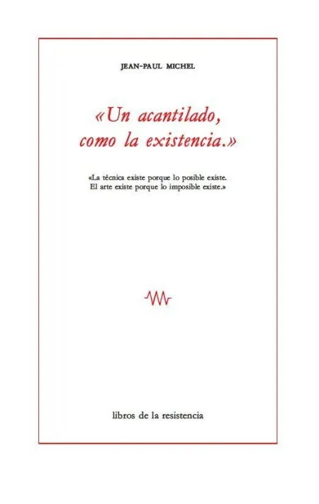 UN ACANTILADO, COMO LA EXISTENCIA
