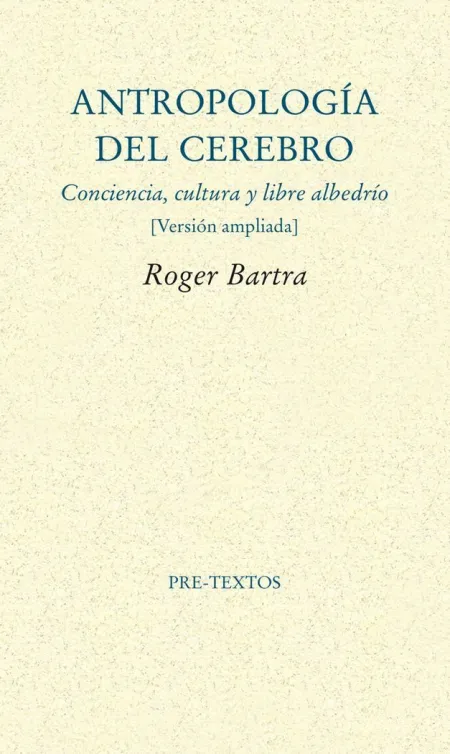 ANTROPOLOGÍA DEL CEREBRO
