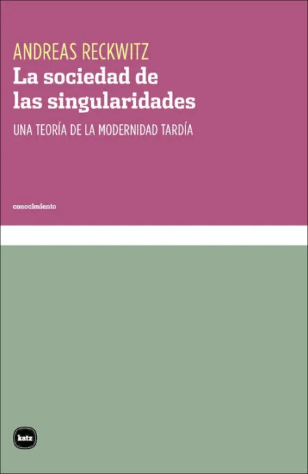LA SOCIEDAD DE LAS SINGULARIDADES