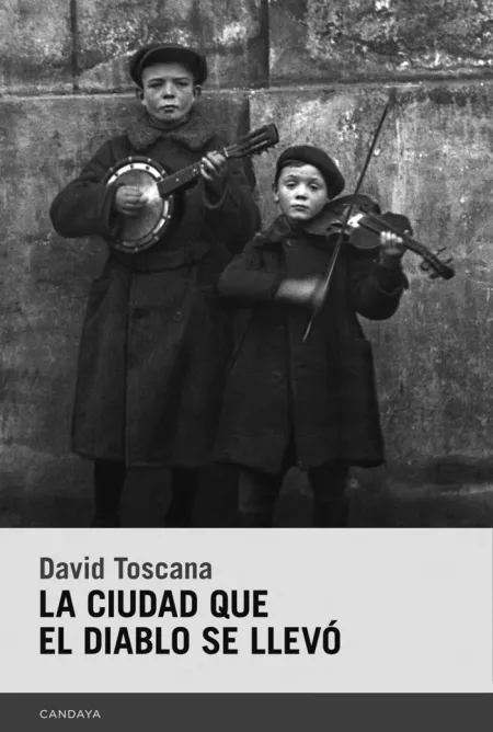 LA CIUDAD QUE EL DIABLO SE LLEVÓ