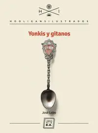 YONKIS Y GITANOS