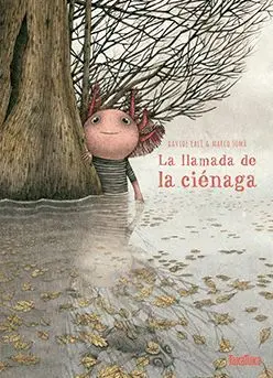 LA LLAMADA DE LA CIÉNAGA