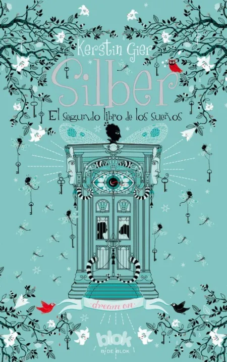 SILBER 2 - EL SEGUNDO LIBRO DE LOS SUEÑOS