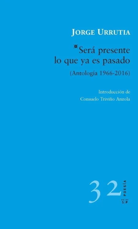 SERÁ PRESENTE LO QUE YA ES PASADO