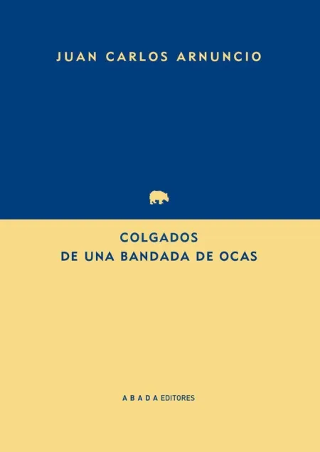 COLGADOS DE UNA BANDADA DE OCAS