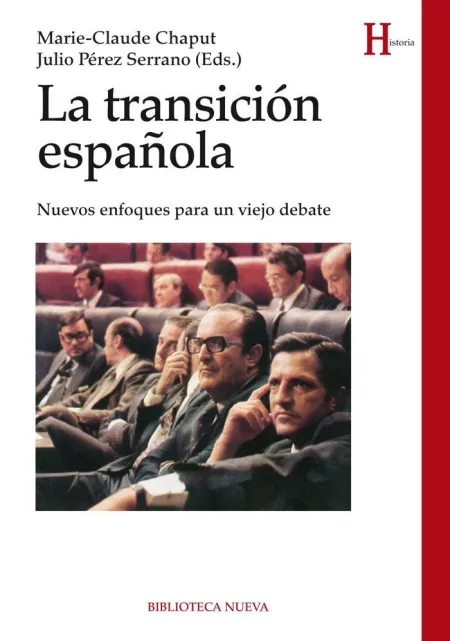 LA TRANSICIÓN ESPAÑOLA