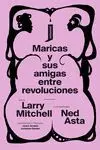 MARICAS Y SUS AMIGAS ENTRE REVOLUCIONES