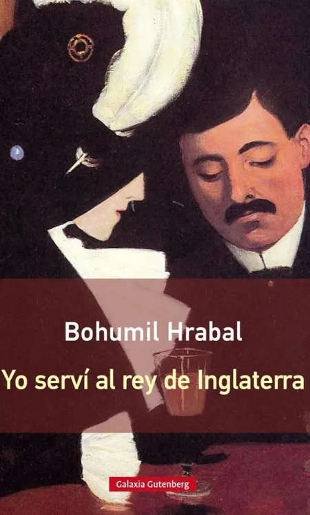 YO SERVÍ AL REY DE INGLATERRA- RÚSTICA