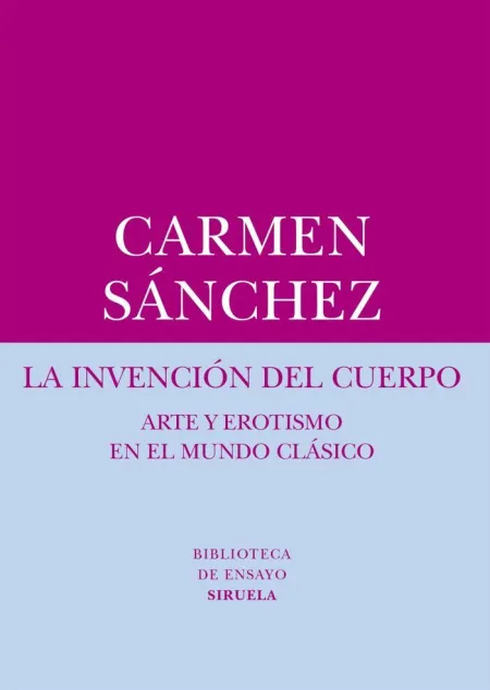 LA INVENCIÓN DEL CUERPO