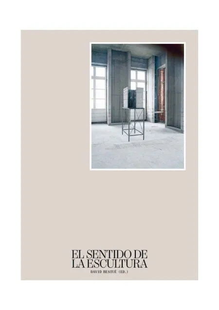 EL SENTIDO DE LA ESCULTURA