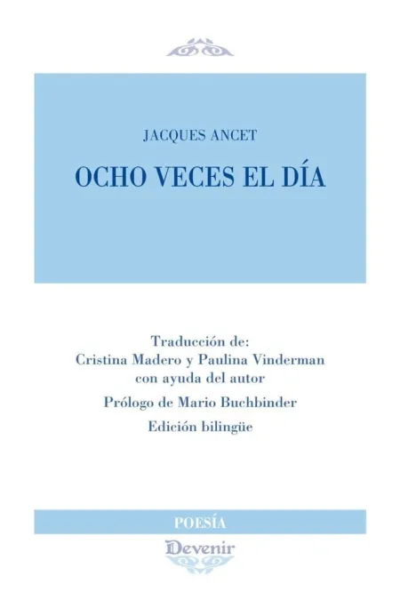 OCHO VECES EL DÍA
