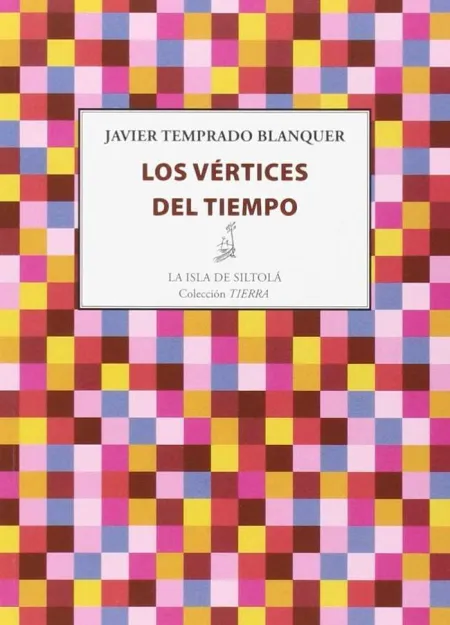 LOS VÉRTICES DEL TIEMPO